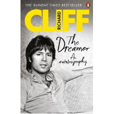 Cliff Richard - The Dreamer - An Autobiography